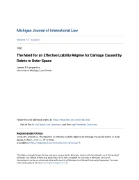 The Need for an Effective Liability Régime for Damage Caused by Debris in Outer Space