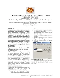 The Implementation of Ict on Various Curves Through