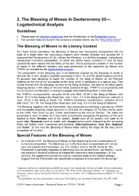 The Blessing of Moses in Deuteronomy 33— Logotechnical Analysis Guidelines  Please Read the General Introduction and the Introduction to the Embedded Hymns