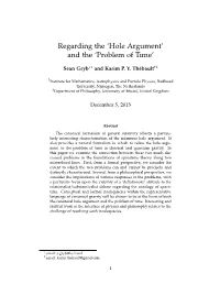 Regarding the 'Hole Argument' and the 'Problem of Time'