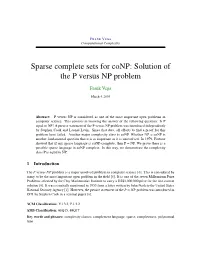 Sparse Complete Sets for Conp: Solution of the P Versus NP Problem