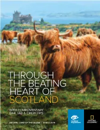 Through the Beating Heart of Scotland with Complimentary Bar Tab & Crew Tips