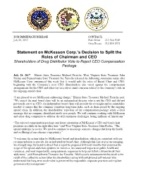 Statement on Mckesson Corp.’S Decision to Split the Roles of Chairman and CEO Shareholders of Drug Distributor Vote to Reject CEO Compensation Package