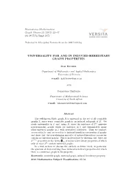 Universality for and in Induced-Hereditary Graph Properties