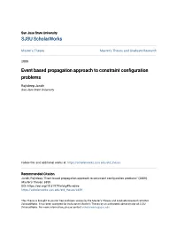 Event Based Propagation Approach to Constraint Configuration Problems