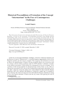 Historical Preconditions of Formation of the Concept “Intermarium” in the Face of Contemporary Challenges