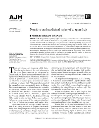 Nutritive and Medicinal Value of Dragon Fruit Accepted : 30.11.2017