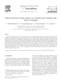 Vertical Structure of Tidal Currents Over Espartel and Camarinal Sills, Strait of Gibraltar ⁎ A