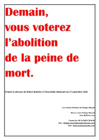 D'après Le Discours De Robert Badinter À L'assemblée Nationale