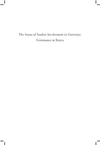The Status of Student Involvement in University Governance in Kenya This Book Is a Product of CODESRIA Higher Education Leadership Programme