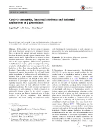 Catalytic Properties, Functional Attributes and Industrial Applications of B-Glucosidases