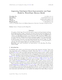 Improving Distributed Word Representation and Topic Model by Word-Topic Mixture Model