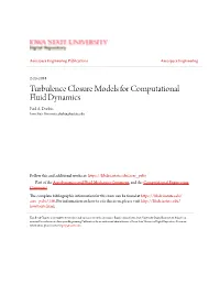 Turbulence Closure Models for Computational Fluid Dynamics Paul A