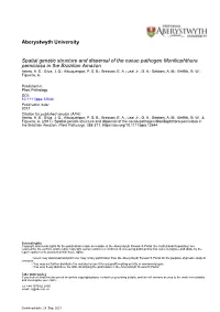 Spatial Genetic Structure and Dispersal of the Cacao Pathogen Moniliophthora Perniciosa in the Brazilian Amazon Artero, A