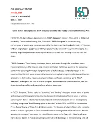 FOR IMMEDIATE RELEASE June 23, 2016 CONTACT: Ren Mitchell 832-314-9994 Ren@Renmitchellcreative.Com