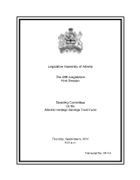Legislative Assembly of Alberta the 28Th Legislature First Session Standing Committee on the Alberta Heritage Savings Trust Fu