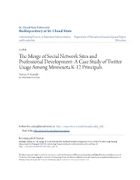 The Merge of Social Network Sites and Professional Development: a Case Study Of