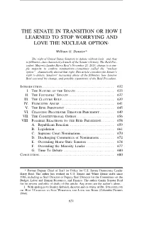 The Senate in Transition Or How I Learned to Stop Worrying and Love the Nuclear Option1