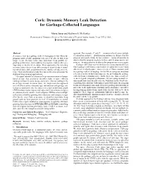 Cork: Dynamic Memory Leak Detection for Garbage-Collected Languages £