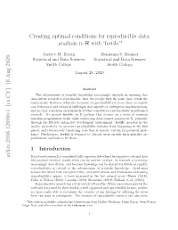 Creating Optimal Conditions for Reproducible Data Analysis in R With