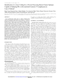 Identification of a Gene Coding for a Protein Possessing Shared Tumor Epitopes Capable of Inducing HLA-A24-Restricted Cytotoxic T Lymphocytes in Cancer Patients1
