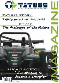 Publications Dealing with Cfd Focused Principally Company Such As Tatuus to Use Them