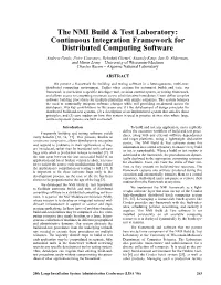 The NMI Build & Test Laboratory: Continuous Integration Framework
