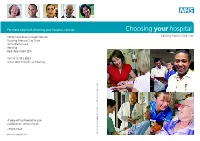 Your Hospitals the Same Hospital? Where Can I Get the Information I Need in Most Cases You Will