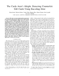 Detecting Counterfeit Gift Cards Using Encoding Jitter