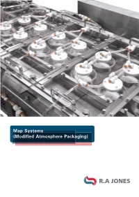 Map Systems (Modified Atmosphere Packaging) Fully Integrated Map Systems