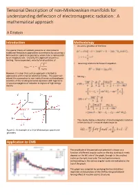 Tensorial Description of Non-Minkowskian Manifolds for Understanding Deflection of Electromagnetic Radiation : a Mathematical Approach