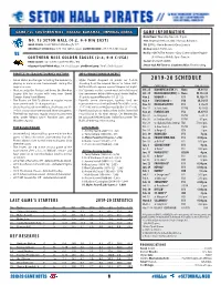 2019-20 SCHEDULE Playing in Early-Season Tournaments During the Shooting from the Beyond the Arc in Seton Hall’S Regular Season