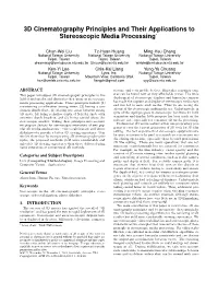 3D Cinematography Principles and Their Applications to Stereoscopic Media Processing∗