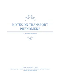 Notes on Transport Phenomena