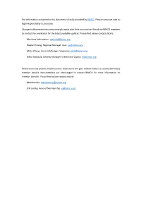 The Information Contained in This Document Is Kindly Provided by BIMCO