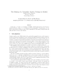 The Making of a Geometric Algebra Package in Matlab Computer Science Department University of Waterloo Research Report CS-99-27