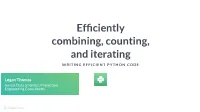 WRITING EFFICIENT PYTHON CODE the Itertools Module