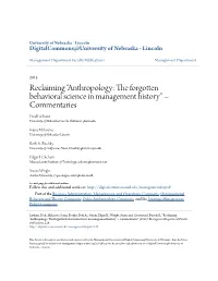Anthropology: the Forgotten Behavioral Science in Management History” – Commentaries Fred Luthans University of Nebraska-Lincoln, Fluthans1@Unl.Edu