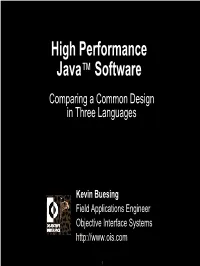 High Performance Java Software