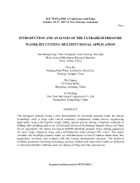 Introduction and Analysis of the Ultrahigh Pressure Water Jet Cutting Multifunctional Application