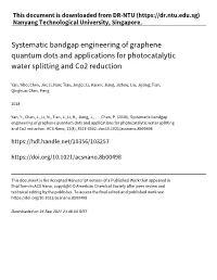 Systematic Bandgap Engineering of Graphene Quantum Dots and Applications for Photocatalytic Water Splitting and Co2 Reduction
