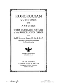 Rosicrucian Questions and Answers : with Complete History of The
