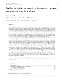 Spider Sex Pheromones: Emission, Reception, Structures, and Functions