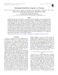 Determining Fireball Fates Using the Α–Β Criterion