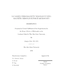 Localized Ferromagnetic Resonance Using Magnetic Resonance Force Microscopy