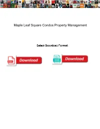Maple Leaf Square Condos Property Management