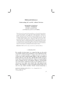 Multimodel Inference. Understanding AIC and BIC in Model Selection