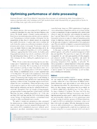 Optimizing Performance of Data Processing
