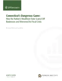 Connecticut's Dangerous Game