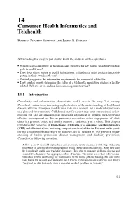 Consumer Health Informatics and Telehealth